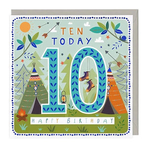 10 Today Adventure Camping Birthday Greetings Card