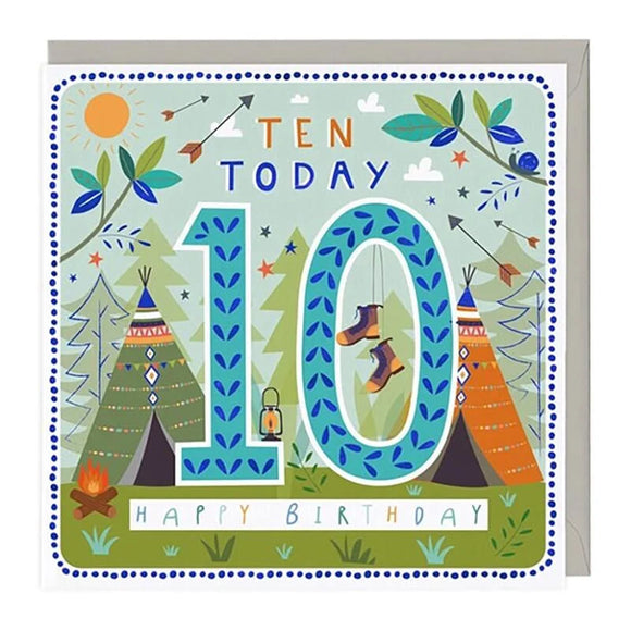 10 Today Adventure Camping Birthday Greetings Card