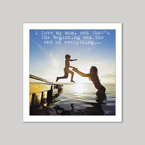 I Love My Mum - Greetings Card