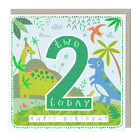 2 Today Happy Dinosaurs Birthday Card Sajaroo Gifts