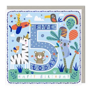 5 Today Party Animals Birthday Card Sajaroo Gifts