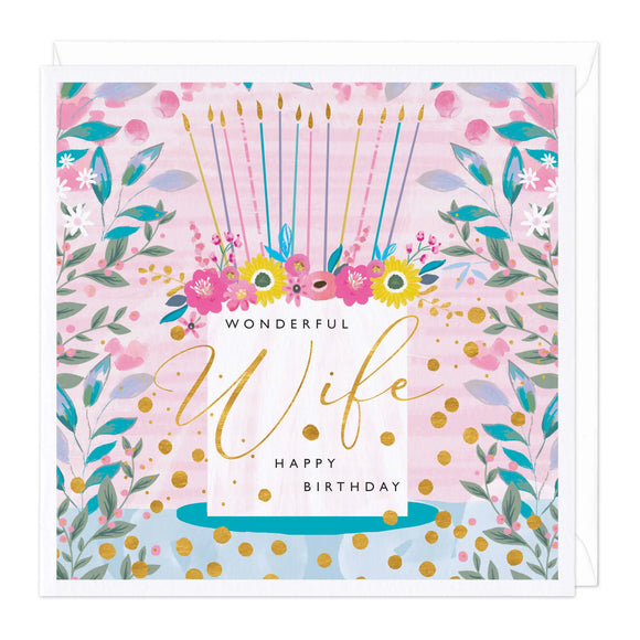 Whistlefish - Floral Cake Wonderful Wife Birthday Greetings Card
