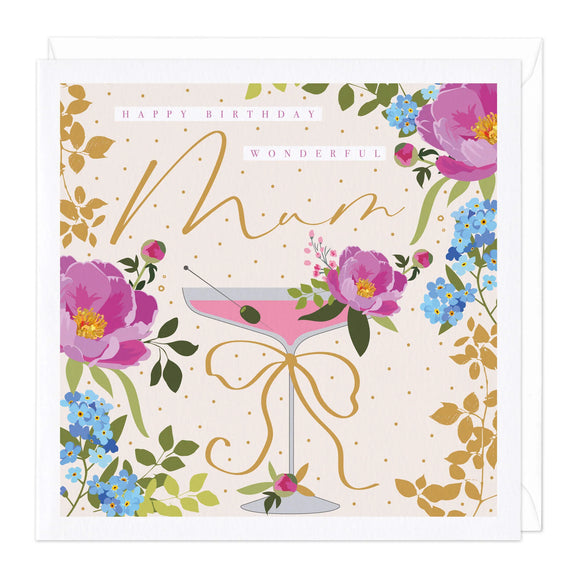 Whistlefish - Floral Drink Wonderful Mum Birthday Greetings Card
