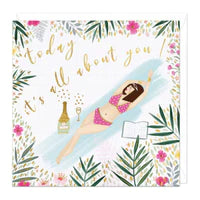 Today Its All About You Birthday Card Sajaroo Gifts