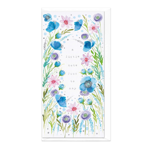 Just A Note To Say - Slim Greetings Card - Various Available