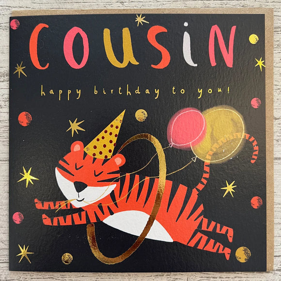 Whistlefish - Cousin Happy Birthday To You Tiger Greetings Card
