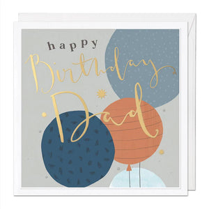 Whistlefish - Happy Birthday Dad - Large Luxury Birthday Greetings  Card